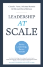 Image for Leadership At Scale : Better leadership, better results