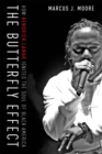 Image for The butterfly effect  : how Kendrick Lamar ignited the soul of black America