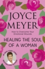 Image for Healing the Soul of a Woman