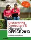 Image for Discovering Computers &amp; Microsoft( Office 2013: A Fundamental Combined Approach