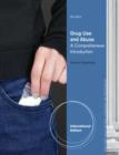 Image for Drug use and abuse: a comprehensive introduction