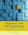 Image for Objective-C and iOS programming: a simplified approach