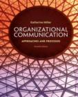Image for Organizational communication: approaches and processes