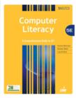 Image for Computer literacy BASICS: a comprehensive guide to IC3.