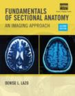 Image for Fundamentals of sectional anatomy: an imaging approach