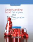 Image for Understanding food: principles and preparation