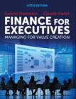 Image for Finance for executives: managing for value creation