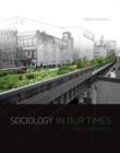 Image for Sociology in our times: the essentials