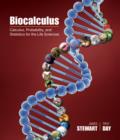 Image for Biocalculus: calculus, probability, and statistics for the life sciences