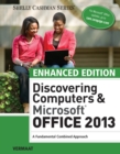 Image for Discovering computers &amp; Microsoft Office 2013: a fundamental combined approach