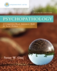 Image for Psychopathology: a competency-based assessment model for social workers