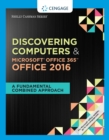 Image for Shelly Cashman Discovering Computers &amp; Microsoft( Office 365 &amp; Office 2016: A Fundamental Combined Approach