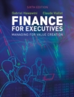Image for Finance for executives  : managing for value creation