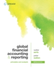 Image for Global Financial Accounting and Reporting: Principles and Analysis