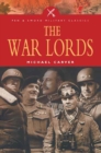 Image for The war lords: military commanders of the twentieth century