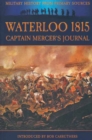 Image for Waterloo 1815: Captain Mercer&#39;s journal