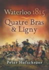 Image for Waterloo, 1815: Quatre Bras and Ligny
