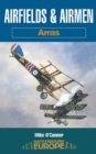 Image for Airfields &amp; airmen of Arras
