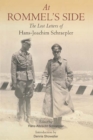 Image for At Rommel&#39;s side: the lost letters of Hans-Joachim Schraepler.