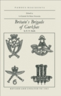 Image for Britain&#39;s brigade of Gurkhas: the 2nd K.E.O. Goorkha Rifles, the 6th Q.E.O. Gurkha Rifles, the 7th D.E.O. Gurkha Rifles and the 10th P.M.O. Gurkha Rifles