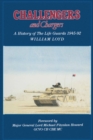 Image for Challengers and chargers: a history of The Life Guards 1945 - 1992