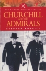 Image for Churchill and the admirals