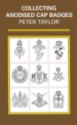 Image for Collecting anodised cap badges