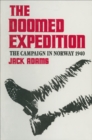 Image for The doomed expedition: the Norwegian Campaign of 1940