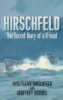 Image for Hirschfeld: the story of a U-boat NCO, 1940-1946