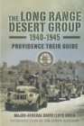 Image for The Long Range Desert Group, 1940-45: providence their guide