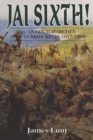 Image for Jai sixth!: the story of the 6th Queen Elizabeth&#39;s Own Gurkha Rifles 1817-1994