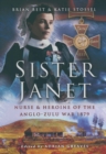 Image for Sister Janet: nurse and heroine of the Anglo-Zulu War