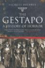 Image for The Gestapo: a history of horror