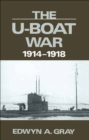 Image for The U-boat war, 1914-1918