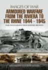 Image for Armoured warfare from the Riviera to the Rhine 1944-1945