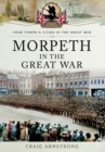 Image for Morpeth in the Great War