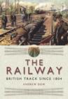 Image for Railway - British Track Since 1804