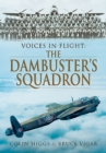 Image for Voices in flight: the dambuster&#39;s squadron