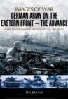 Image for German Army on the Eastern Front: The Advance