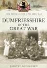 Image for Dumfriesshire in the Great War