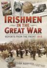 Image for Irishmen in the Great War: Reports from the Front 1915