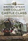 Image for British steam  : GWR Collett Castle Class