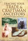 Image for Tracing your trade and craftsmen ancestors