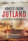 Image for Voices from Jutland: A Centenary Commemoration