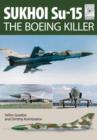 Image for Flight Craft 5: Sukhoi Su-15: The &#39;Boeing Killer&#39;