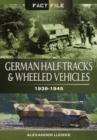 Image for German Half-Tracks and Wheeled Vehicles