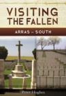Image for Visiting the Fallen - Arras South