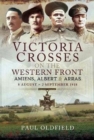 Image for Victoria Crosses on the Western Front - Battle of Amiens