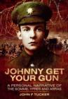Image for Johnny Get Your Gun
