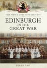 Image for Edinburgh in the Great War